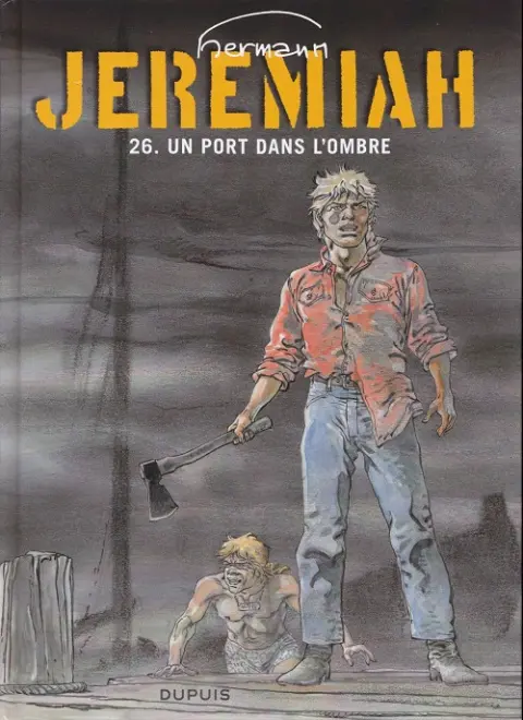 Couverture de l'album Jeremiah Tome 26 Un port dans l'ombre