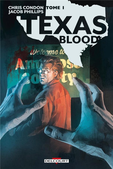 Couverture de l'album Texas blood Tome 1
