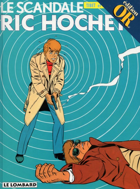 Ric Hochet Tome 33 Le scandale Ric Hochet