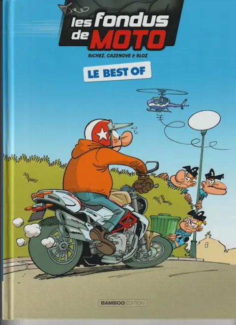 Couverture de l'album Les fondus de moto Le Best of
