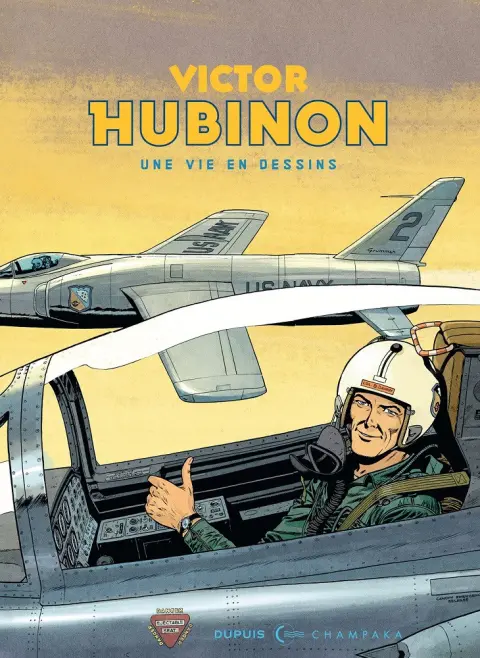 Une vie en dessins 5 Victor Hubinon