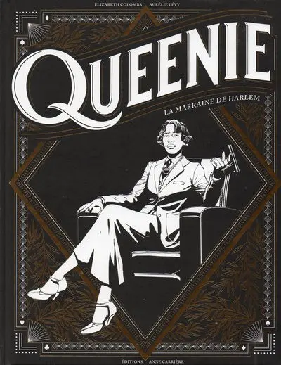 Queenie La marraine de Harlem