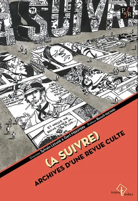 (À suivre) : Archives d'une revue culte