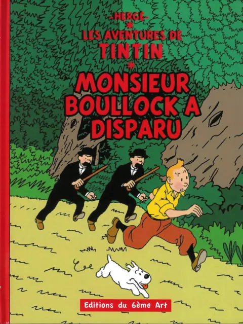 Tintin Monsieur Boullock a Disparu