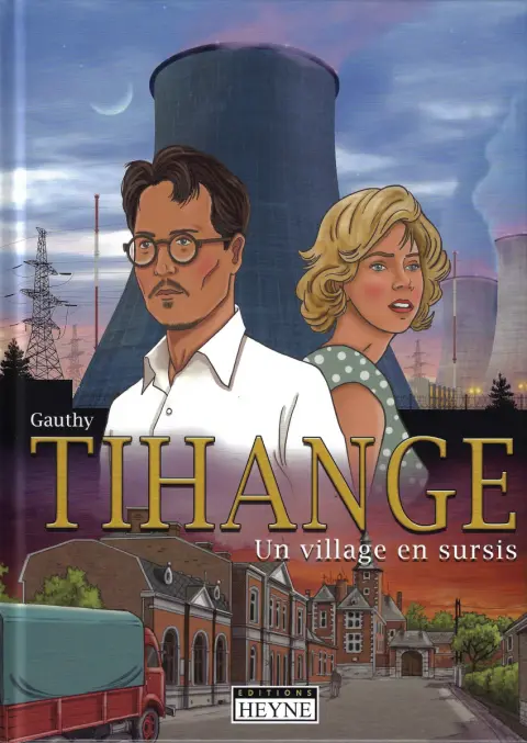 Tihange Un village en sursis