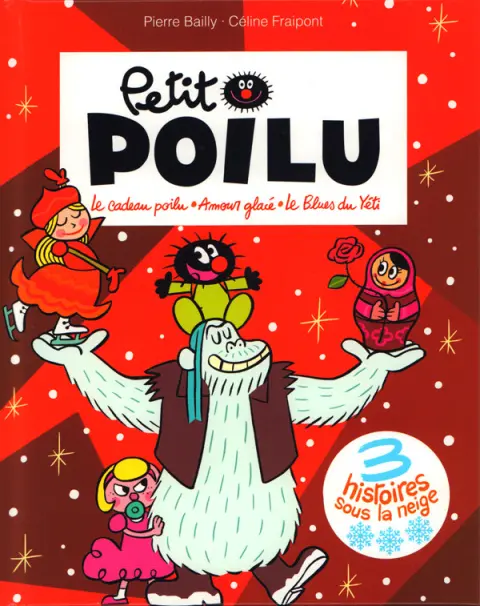 Petit Poilu 3 histoires sous la neige