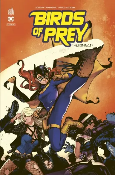 Birds of Prey Rebirth 1 Qui est Oracle?
