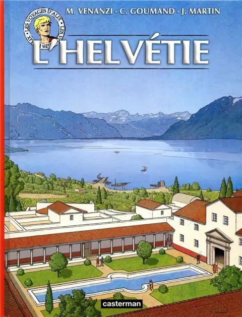 Les Voyages d'Alix Tome 40 L'Helvétie