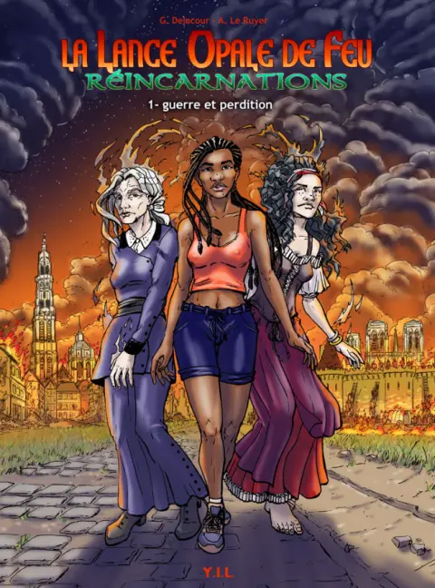 Ariane Dabo La Lance Opale de Feu / Réincarnations Tome 1 Guerre et perdition