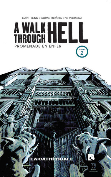 Couverture de l'album A walk through Hell : Une promenade en enfer Volume 2 La cathédrale