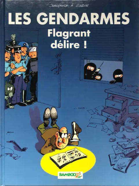 Couverture de l'album Les Gendarmes Tome 1 Flagrant délire !