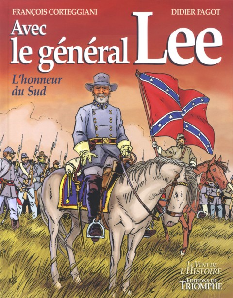 Couverture de l'album Avec le général Lee L'honneur du Sud