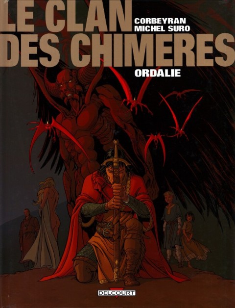 Le Clan des Chimères Tome 3 Ordalie