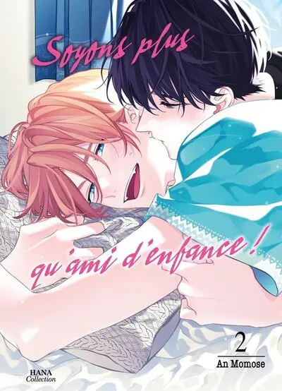 Soyons plus qu'ami d'enfance ! 2