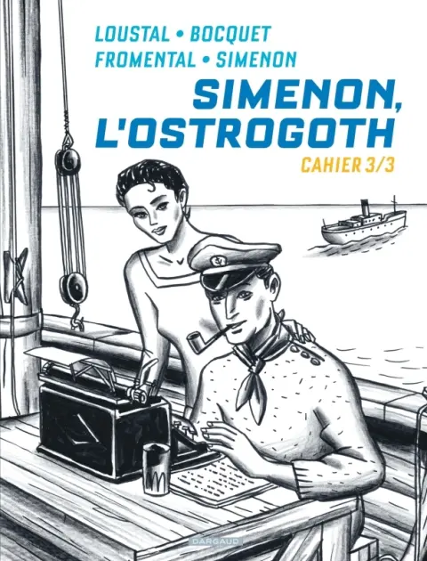 Simenon, l'Ostrogoth Cahier 3/3