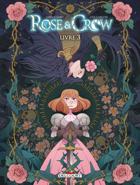 Rose & Crow Livre 3