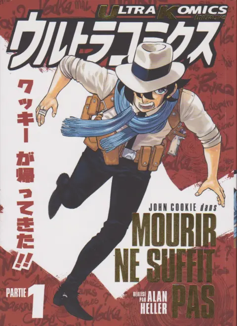 John Cookie Partie 1 Mourir ne suffit pas