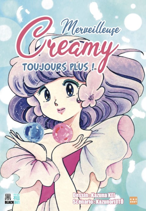 Couverture de l'album Merveilleuse Creamy - Toujours Plus !