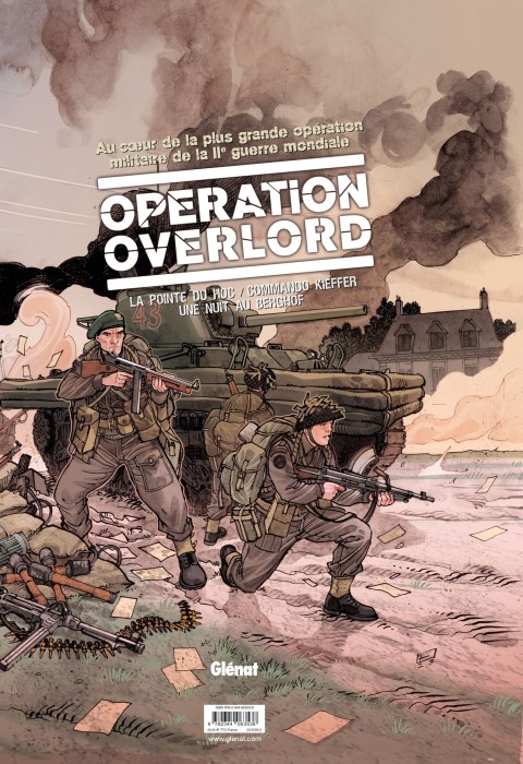 Opération Overlord La pointe du HOC / Commando Kieffer / Une nuit au Berghof