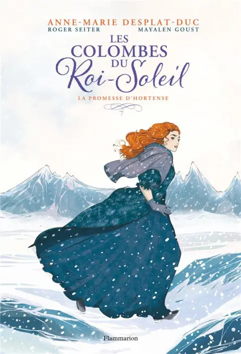 Les Colombes du Roi-Soleil Tome 4 La promesse d'Hortense