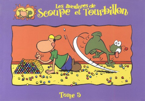 Les aventures de Scoupe et Tourbillon Tome 5