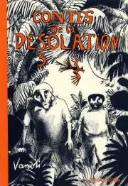 Contes de la désolation Tome 3