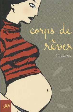 Corps de rêves