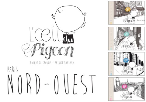 L'Œil du pigeon - Balade de croquis Paris Nord-Ouest