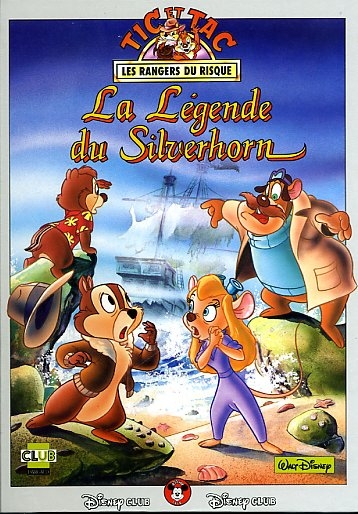 Couverture de l'album Disney Club Tic et Tac, les Rangers du Risque - La Légende du Silverhorn