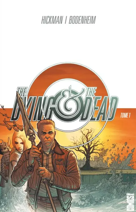 The Dying & the Dead Tome 1