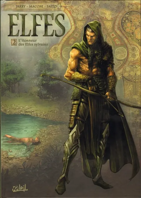 Elfes Tome 2 L'Honneur des Elfes sylvains