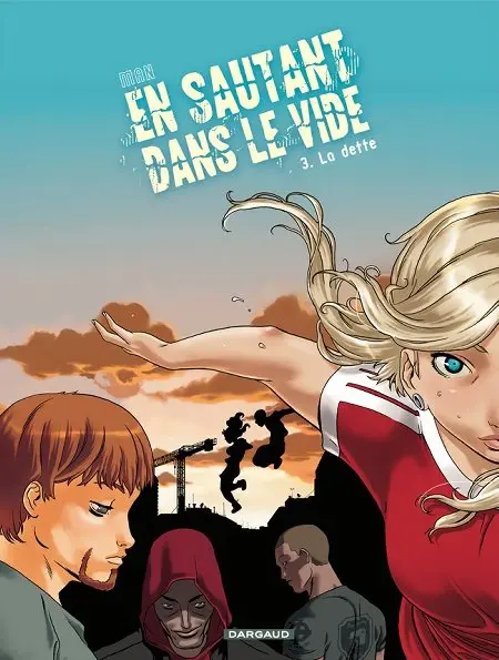 En sautant dans le vide 3 La dette