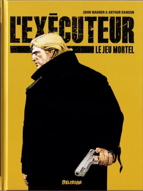 L'Exécuteur Tome 1 Le Jeu mortel