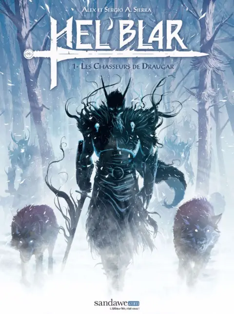 Hel'Blar Tome 1 Les Chasseurs de Draugar