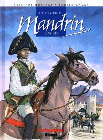 Couverture de l'album L'Histoire de Mandrin en BD