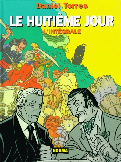 Le Huitième jour Le huitième jour - L'intégrale