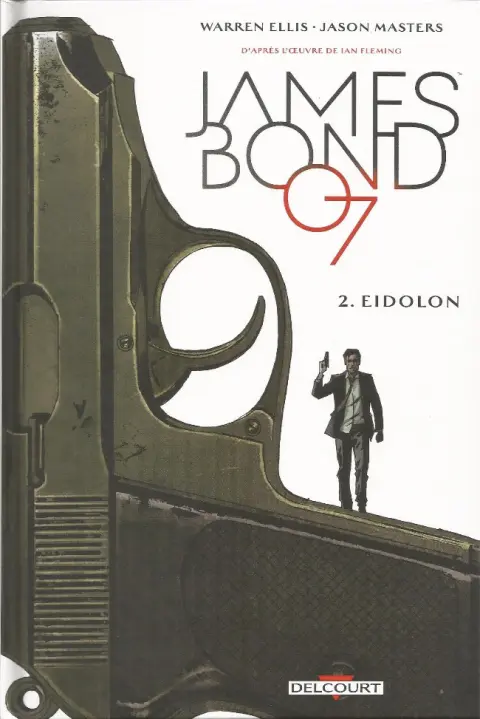 James Bond Tome 2 Eidolon