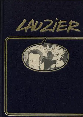 Lauzier (Intégrale) Tome 2