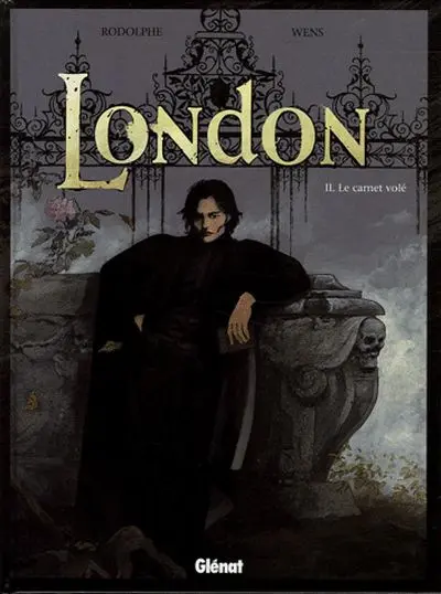 London Tome 2 Le carnet volé