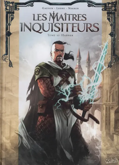 Les Maîtres inquisiteurs Tome 10 Habner