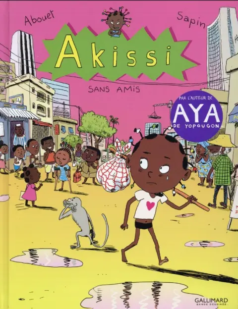 Akissi Tome 6 Sans amis