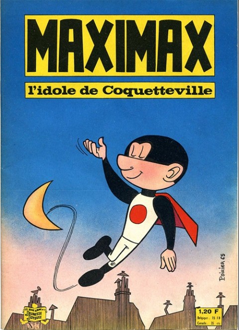Couverture de l'album Maximax 1 Maximax l'idole de Coquetteville