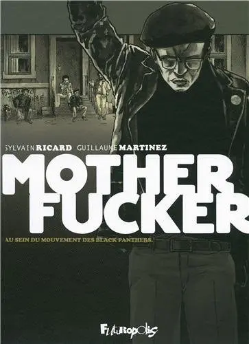 Motherfucker Intégrale