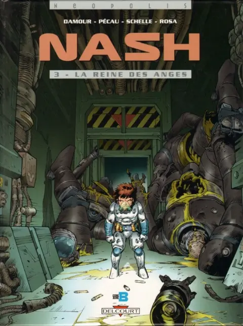 Nash Tome 3 La reine des anges
