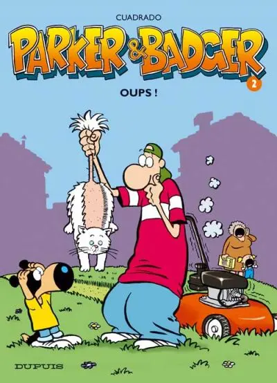 Parker & Badger Tome 2 Oups !