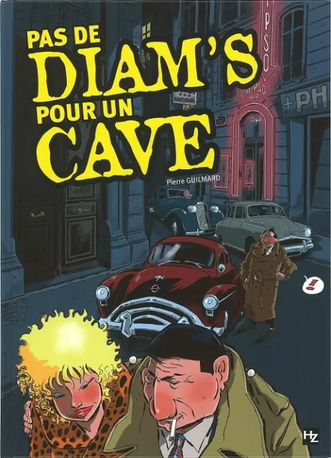 Couverture de l'album Pas de diam's pour un cave Tome 1