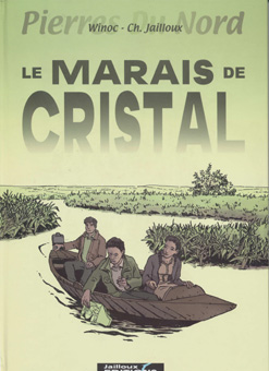 Couverture de l'album Pierres du Nord Tome 3 Le marais de cristal