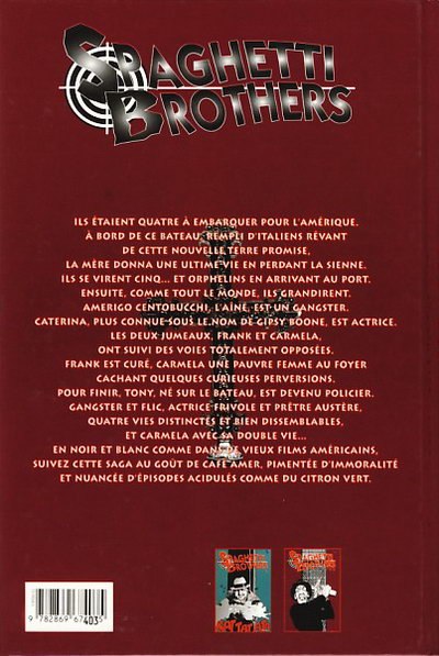 Verso de l'album Spaghetti Brothers Version N&B Tome 2