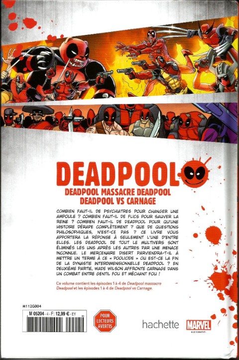 Verso de l'album Deadpool - La collection qui tue Tome 4 Deadpool massacre Deadpool / Deadpool vs Carnage