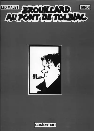 Autre de l'album Nestor Burma Tome 1 Brouillard au pont de Tolbiac